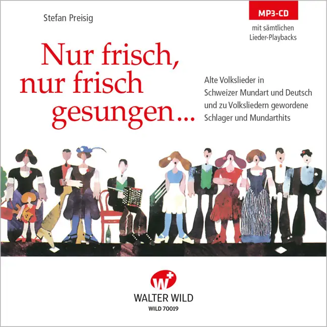 Nur frisch, nur frisch gesungen